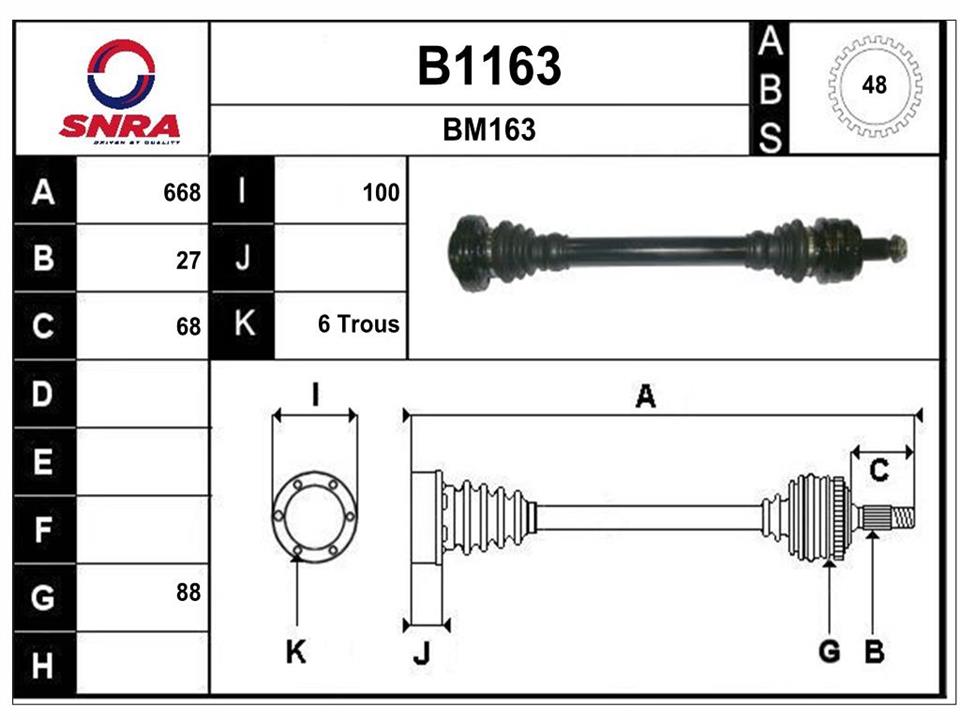 SNRA B1163 Drive shaft B1163: Buy near me in Poland at 2407.PL - Good price!