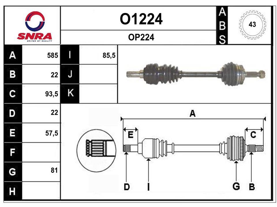SNRA O1224 Drive shaft O1224: Buy near me in Poland at 2407.PL - Good price!