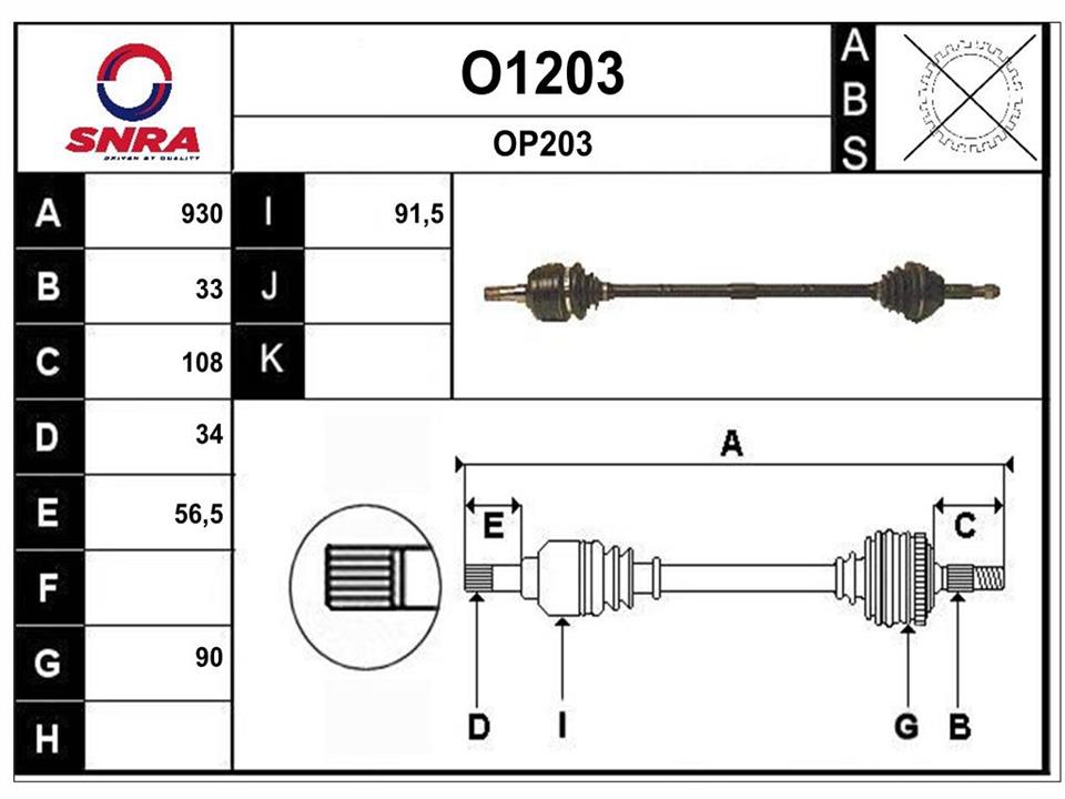 SNRA O1203 Drive shaft O1203: Buy near me in Poland at 2407.PL - Good price!