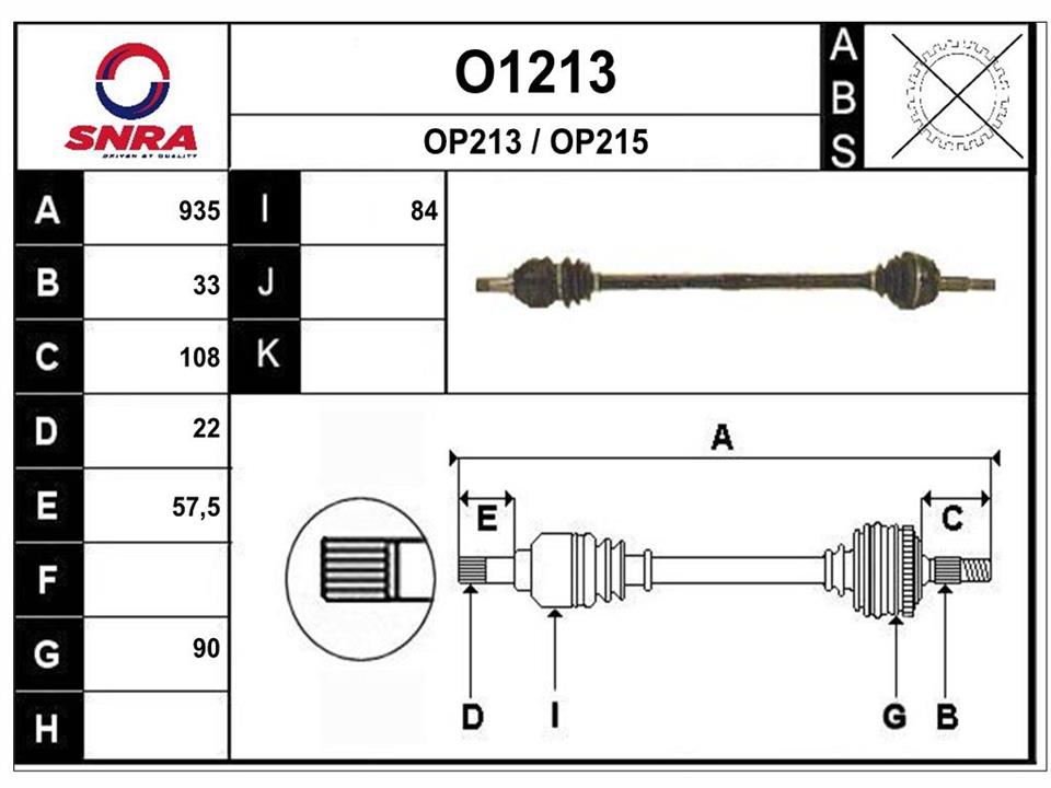 SNRA O1213 Drive shaft O1213: Buy near me in Poland at 2407.PL - Good price!