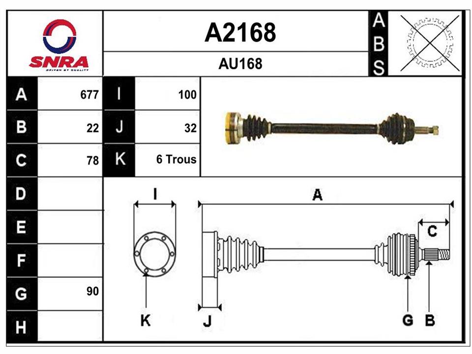 SNRA A2168 Drive shaft A2168: Buy near me in Poland at 2407.PL - Good price!