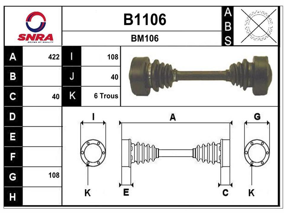 SNRA B1106 Drive shaft B1106: Buy near me at 2407.PL in Poland at an Affordable price!