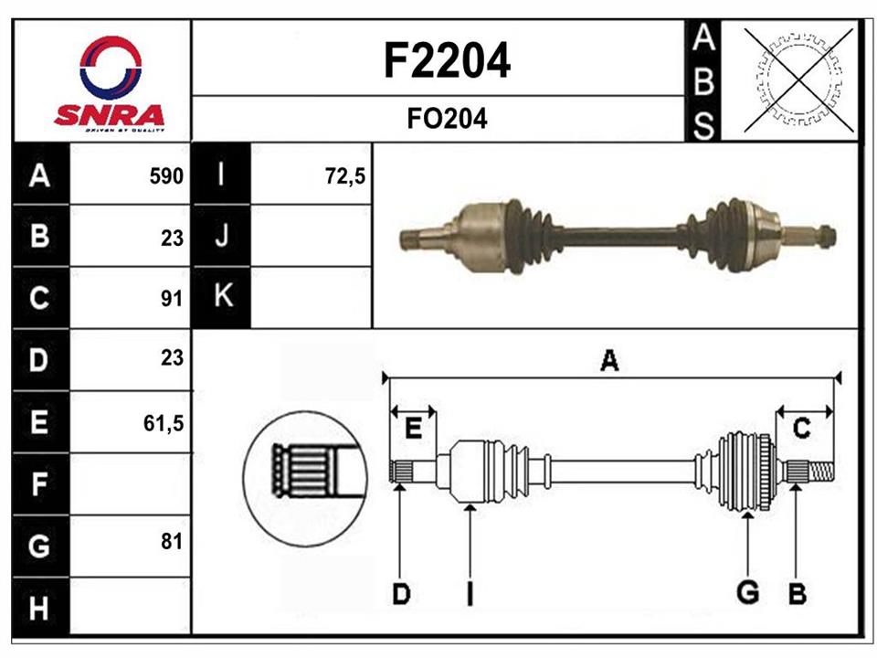 SNRA F2204 Drive shaft F2204: Buy near me in Poland at 2407.PL - Good price!