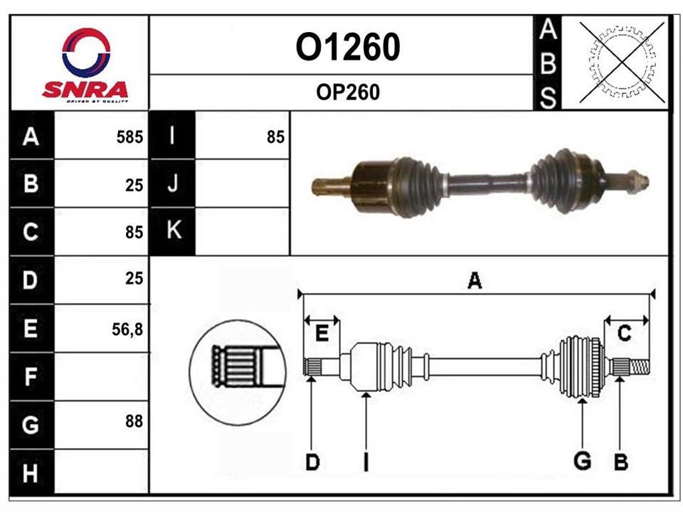 SNRA O1260 Drive shaft O1260: Buy near me in Poland at 2407.PL - Good price!