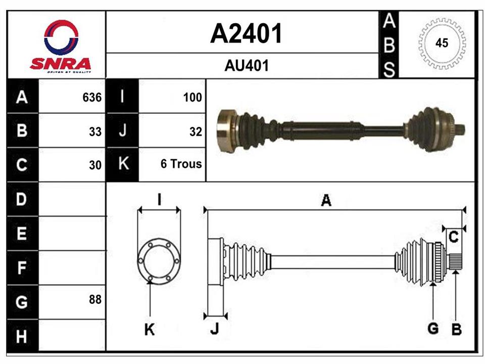 SNRA A2401 Drive shaft A2401: Buy near me in Poland at 2407.PL - Good price!