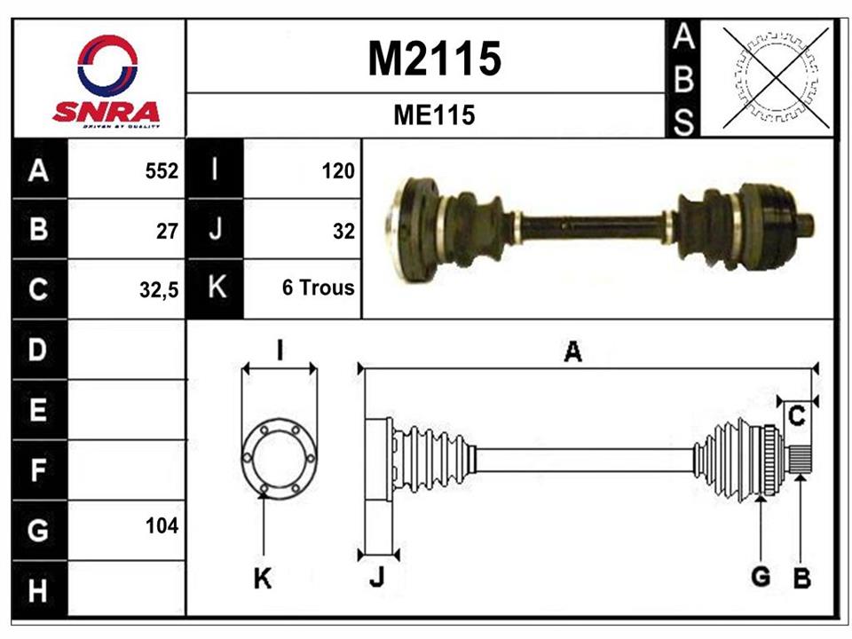 SNRA M2115 Drive shaft M2115: Buy near me in Poland at 2407.PL - Good price!