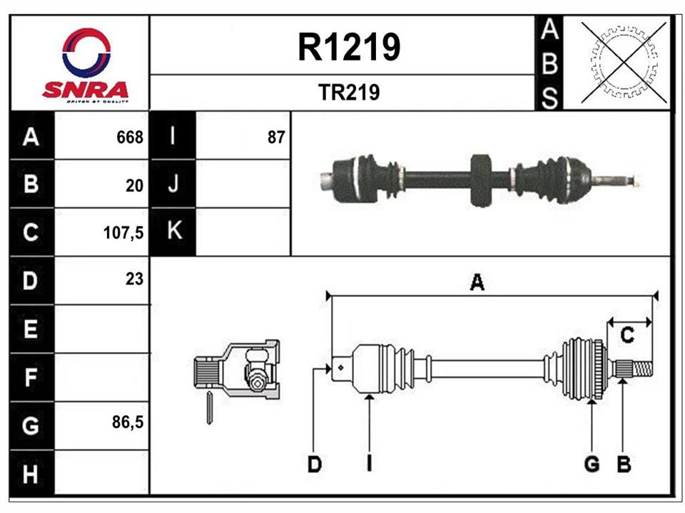 SNRA R1219 Drive shaft R1219: Buy near me in Poland at 2407.PL - Good price!