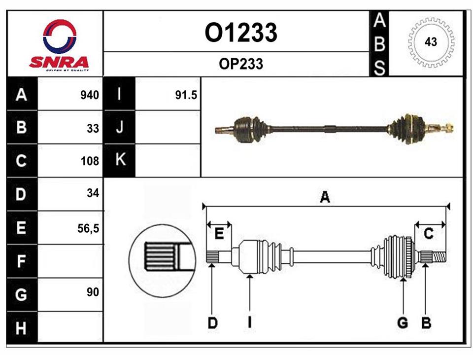 SNRA O1233 Drive shaft O1233: Buy near me in Poland at 2407.PL - Good price!