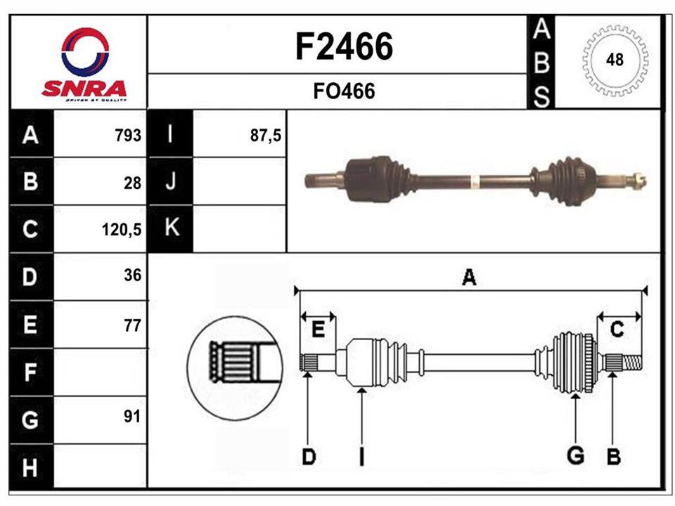 SNRA F2466 Drive shaft F2466: Buy near me in Poland at 2407.PL - Good price!