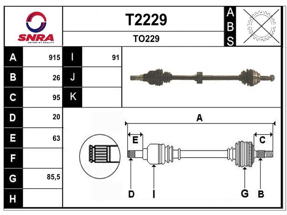 SNRA T2229 Drive shaft T2229: Buy near me at 2407.PL in Poland at an Affordable price!