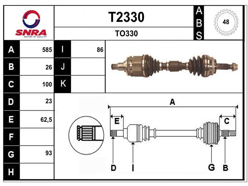 SNRA T2330 Drive shaft T2330: Buy near me in Poland at 2407.PL - Good price!