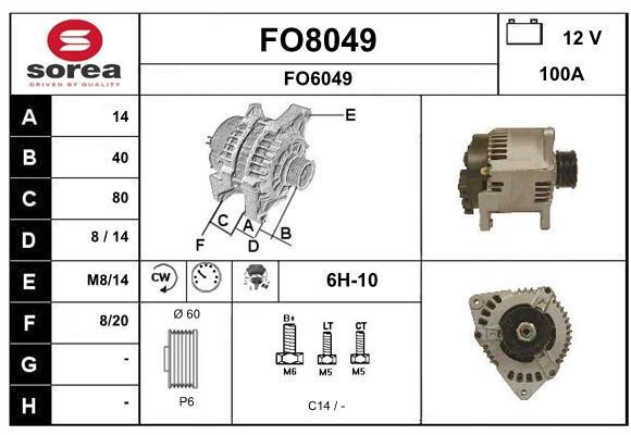 SNRA FO8049 Alternator FO8049: Buy near me in Poland at 2407.PL - Good price!