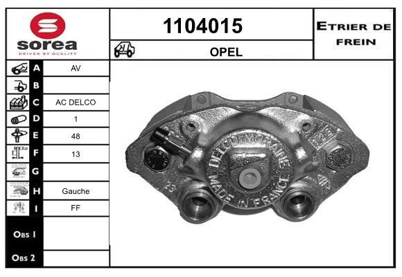 SNRA 1104015 Brake caliper front left 1104015: Buy near me in Poland at 2407.PL - Good price!