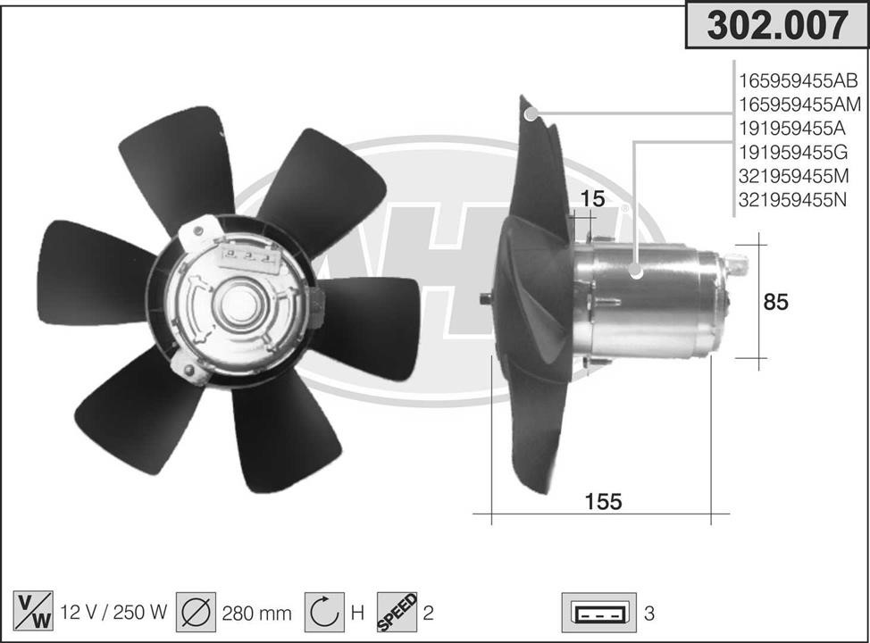 AHE 302.007 Вентилятор, система охолодження двигуна 302007: Приваблива ціна - Купити у Польщі на 2407.PL!