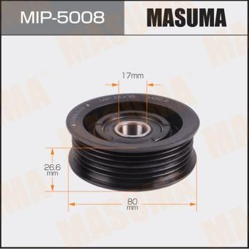 Masuma MIP-5008 Idler Pulley MIP5008: Buy near me in Poland at 2407.PL - Good price!