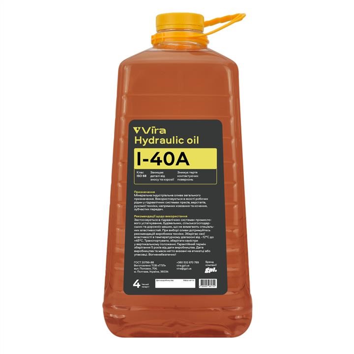 Vira VI0332 Hydraulic oil Vira I-40A, 4L VI0332: Buy near me at 2407.PL in Poland at an Affordable price!