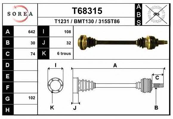 EAI T68315 Drive shaft T68315: Buy near me in Poland at 2407.PL - Good price!