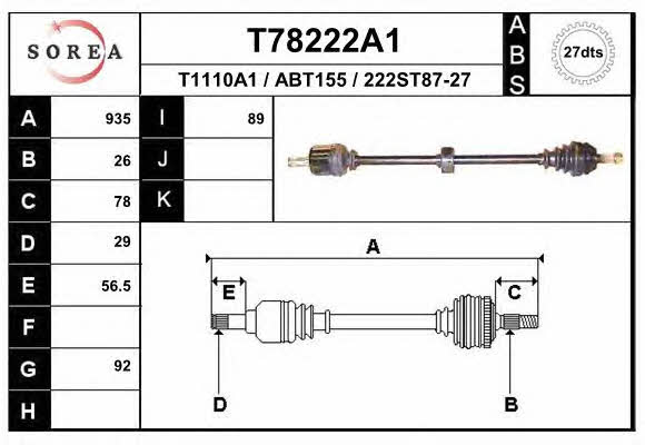 EAI T78222A1 Drive shaft T78222A1: Buy near me in Poland at 2407.PL - Good price!