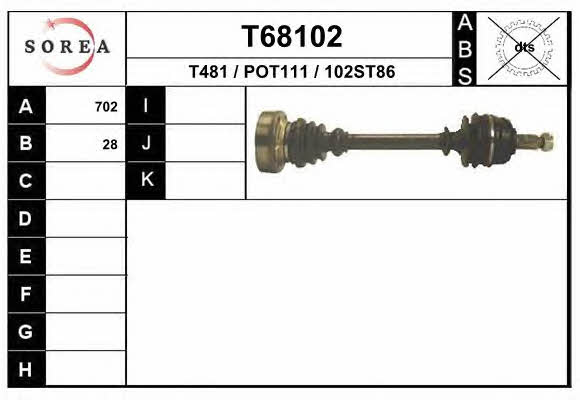 EAI T68102 Drive shaft T68102: Buy near me in Poland at 2407.PL - Good price!