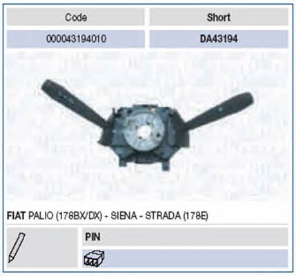 Magneti marelli 000043194010 Stalk switch 000043194010: Buy near me in Poland at 2407.PL - Good price!