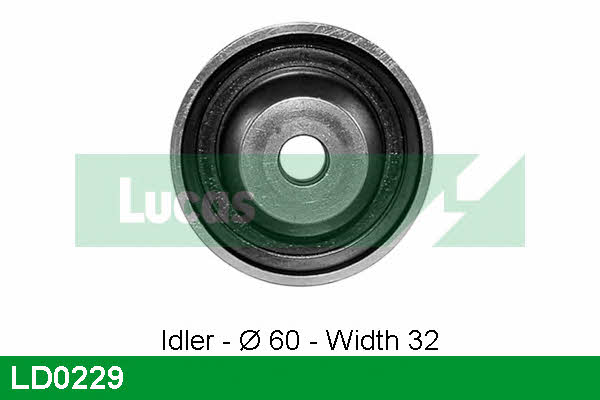 Lucas engine drive LD0229 Ролик ремня ГРМ LD0229: Отличная цена - Купить в Польше на 2407.PL!