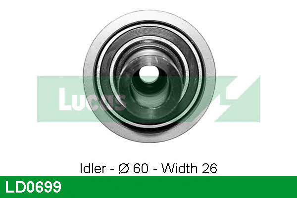 Lucas engine drive LD0699 Ролик ремня ГРМ LD0699: Отличная цена - Купить в Польше на 2407.PL!